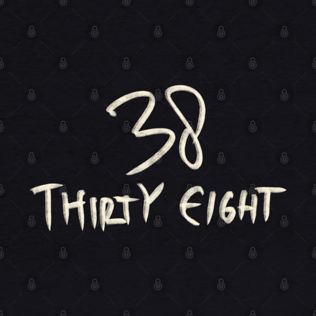 Hand Drawn Letter Number 38 Thirty Eight by Saestu Mbathi